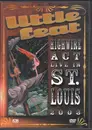 DVD - Little Feat - Highwire Act - Live In St. Louis 2003