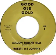 Little Joey And The Flips / Robert & Johnny - Bongo Stomp / Million Dollar Bills