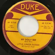 Little Junior Parker - Next Time You See Me / My Dolly Bee