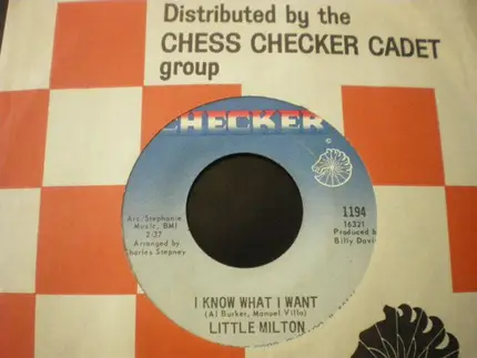 Little Milton - I Know What I Want / You Mean Everything To Me