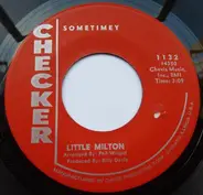 Little Milton - We Got The Winning Hand / Sometimey