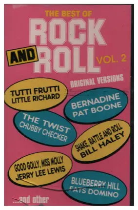 Little Richard / Jerry Lee Lewis / Fats Domino a.o. - The Best Of Rock And Roll Vol.2