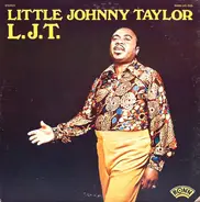 Little Johnny Taylor - L. T. J.