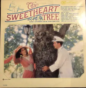 The living strings - The Sweetheart Tree And Other Film Favorites