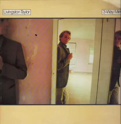 Livingston Taylor - 3-Way Mirror