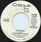 7inch Vinyl Single - Livingston Taylor - City Lights - promo