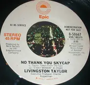 Livingston Taylor - No Thank You Skycap