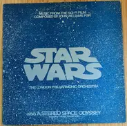 London Philharmonic Orchestra - Star Wars / A Stereo Space Odyssey
