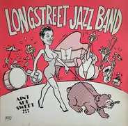 Longstreet Jazzband - Ain't She Sweet