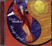 CD - Lonie Walker - Change Is Good