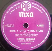 Lonnie Donegan's Skiffle Group - Dead Or Alive / Bring A Little Water, Sylvie