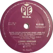 Lonnie Donegan And His Skiffle Group, Lonnie Donegan's Skiffle Group - Does Your Chewing Gum Lose Its Flavor (On The Bedpost Over Night?) / Aunt Rhody