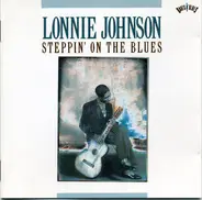Lonnie Johnson - Steppin' on the Blues