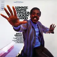Lonnie Smith - Finger Lickin' Good