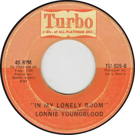 Lonnie Youngblood - Sweet Sweet Tootie / In My Lonely Room