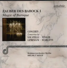 Pietro Locatelli - Zauber des Barock I - Magic of Baroque