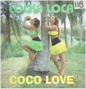 Locka Loca - Coco Love