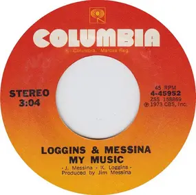 Loggins & Messina - My Music