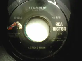 Lorene Mann - It Tears Me Up / Have You Ever Wanted To?