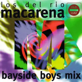 Los del Rio - Macarena (Bayside Boys Mix)