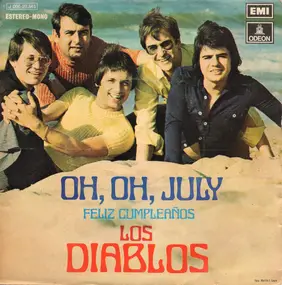 Los Diablos - Oh, Oh, July / Feliz Cumpleanos