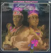 Los Indios Tabajaras - Secret Love / All-Time Film Favorites