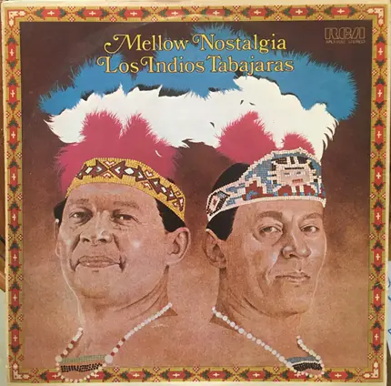 Los Indios Tabajaras - Mellow Nostalgia