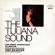 Los Norte Americanos - The Tijuana Sound