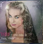 Los Tres Diamantes - "Usted" Y Otros Exitos