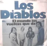 7'' - Los Diablos - El Mundo Las Vueltas Que Da