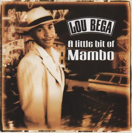 Lou Bega - A Little Bit of Mambo