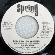 Lou Jackson - Peace To You Brother