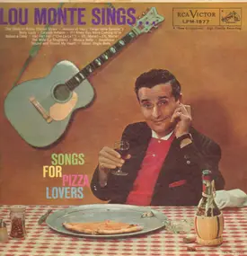 Lou Monte - Sings Songs for Pizza Lovers