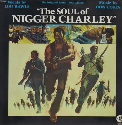 Lou Rawls / Don Costa - The Soul Of Nigger Charley