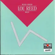 CD - Lou Reed - Wild Child (Best)