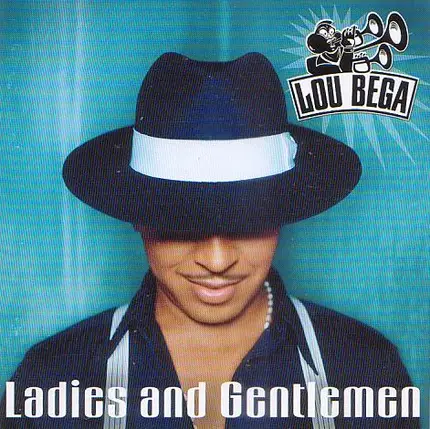 Lou Bega - Ladies & Gentlemen