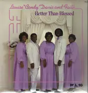 Louise 'Candy' Davis and Faith - Better than blessed