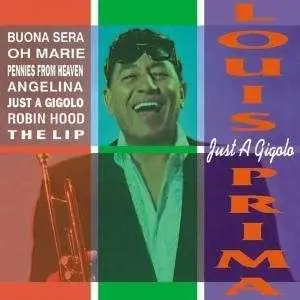 Louis Prima - Just A Gigolo