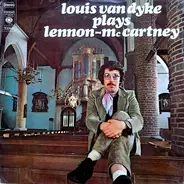 Louis van Dijk - Louis van Dyke Plays Lennon-McCartney