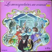 Louis Varney - Les Mousquetaires Au Couvent