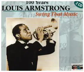 Louis Armstrong - Swing That Music