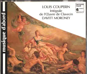 Louis Couperin - Intégrale de L'Œuvre de Clavecin