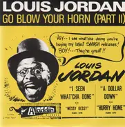 Louis Jordan - Go Blow Your Horn (Part ll)