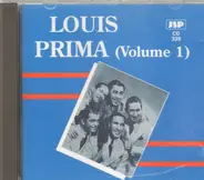 Louis Prima - Volume One