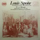 LP - Louis Spohr , Wolfgang Amadeus Mozart , Streichquintett Der Bamberger Symphoniker - Streichquintett H-Moll/Op.69 - Quintettsätze KV A79/A80