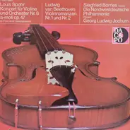 Louis Spohr / Ludwig van Beethoven a.o. - Konzert Für Violine Und Orchester Nr.8 / Violinromanzen Nr.1 Und Nr.2