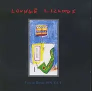 Lounge Lizards - Live In Berlin 1991 Vol.2