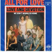 Love And Devotion - All For Love