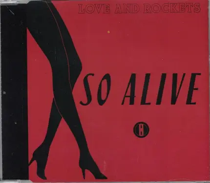 Love & Rockets - So alive (plus 'Bike', 'Dream time', 1989)