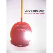 12inch Vinyl Single - Love Delight - My Body & My Mind